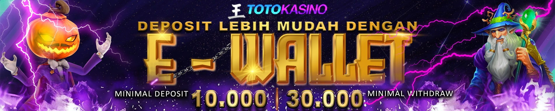 E Wallet Totokasino